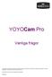 YOYOCam Pro. Vanliga frågor