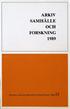 ARKIV SAMHÄLLE OCH FORSKNING