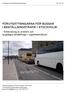 Förutsättningarna för bussar i beställningstrafik i Stockholm