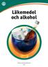 Läkemedel och alkohol