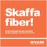 fiber! En liten broschyr för dig som vill ha snabbt, pålitligt och prisvärt internet.