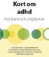 adhd Kort om hos barn och ungdomar