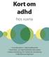 adhd Kort om hos vuxna