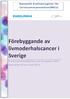 Förebyggande av livmoderhalscancer i Sverige