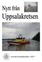 Lars Löfstedt 0176 43079. Omslag: Uppvisning av Sjöräddningen i Figeholms hamn. Foto: B-Å Nylander 2