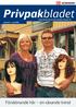 Privpakbladet. Information från oss på Schenker Privpak AB Nummer 2 juni 2009. Förskönande hår en växande trend