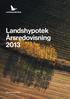 Landshypotek Årsredovisning 2013