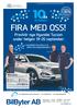 PÅ TORNBY! FIRA MED OSS! Provkör nya Hyundai Tucson under helgen 19-20 september BLÄDDRA OCH KOLLA IN VÅRA FINA ERBJUDANDEN!