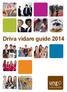 Driva vidare guide 2014