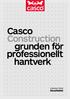 Casco Construction grunden för professionellt hantverk