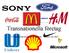 Transnationella företag. 10 världsberömda varumärken Vilka var det?