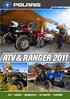 www.polarisindustries.com ATV & RANGER 2011 ATV RANGER QUADRICYCLE EU-TRAKTOR TILLBEHÖR