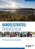 HANDELSSTRATEGI ÖRNSKÖLDSVIK. - Tillsammans för en bättre handel