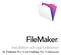 FileMaker. Installation och nya funktioner. för FileMaker Pro 13 och FileMaker Pro 13 Advanced