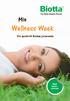 Min. Wellness Week. Din guide till Biottas juicevecka. Med veckoschema!