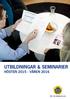 UTBILDNINGAR & SEMINARIER