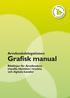 Grafisk manual. Arvsfondsdelegationen. Riktlinjer för Arvsfondens visuella identitet i tryckta och digitala kanaler INNEHÅLL