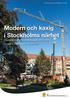 Modern och kaxig i Stockholms närhet Övergripande plan med budget 2015-2017