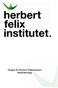 Stadgar för Herbert Felixinstitutet Ideell förening