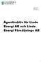 p.2014.1213 2014-04-11 Dnr.2014/153 Ägardirektiv för Linde Energi AB och Linde Energi Försäljnings AB