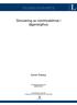 EXAMENSARBETE. Simulering av inomhusklimat i lågenergihus. Daniel Risberg. Civilingenjörsexamen Maskinteknik