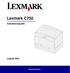 Lexmark C750. Installationsguide. augusti 2001. www.lexmark.se