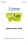Program 2008-2013 Antaget av styrelsen för Kommunförbundet i Jämtlands län 17 maj 2010 1