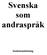 Svenska som andraspråk