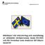 Riktlinjer vid rekrytering och anställning av utländsk vårdpersonal, inom EU/EES och för Svenskar som studerar till läkare inom EU
