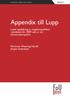 Appendix till Lupp. Lokal uppföljning av ungdomspolitiken i Jämtlands län 2009 sett ur ett kommunperspektiv. Marianne Westring Nordh Jörgen Söderback