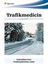 Trafikmedicin. Nr 15, November 2007. Nyhetsblad från Trafikmedicinska rådet