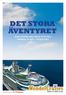 Det stora. Korsa Atlanten med Liberty of the Seas Paketresa 12 april - 28 april 2012. Ett systerföretag till: