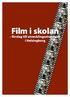 Film i skolan. förslag till utvecklingsstrategier i Helsingborg