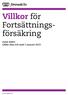 Villkor för Fortsättningsförsäkring