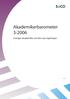 Akademikerbarometer 3-2006. Sveriges akademiker om den nya regeringen