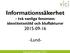 Informationssäkerhet - två vanliga fenomen: identitetsstöld och bluffakturor 2015-09-16. -Lund-