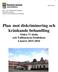Plan mot diskriminering och kränkande behandling Södra Vi skola och Tallbackens fritidshem Läsåret 2015-2016