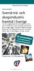 Svensk trä- och skogsindustris framtid i Sverige