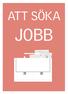 ATT SÖKA JOBB. Information från Sveriges Arkitekter