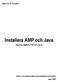 Installera AMP och Java