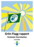 Grön Flagg-rapport Förskolan Stormhatten 8 okt 2014