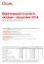 Delårsrapport kvartal 4, oktober december 2014