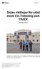 Sidas riktlinjer för stöd inom EU-Twinning och TAIEX