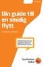 Din guide till en smidig flytt