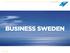EXPORTRÅDET OCH INVEST SWEDEN = BUSINESS SWEDEN BUSINESS SWEDEN