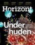 UnderKroppens. huden. egna vapen. mot cancer. en tidning om immunterapi. eldsjälen immunterapi kan ge längre liv sidan 8