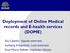 Deployment of Online Medical records and E-health services (DOME)