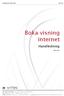 Boka visning internet