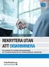 rekrytera utan att diskriminera En handbok för fackligt förtroendevalda om kompetensbaserad och likabehandlande rekrytering