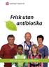 Frisk utan antibiotika